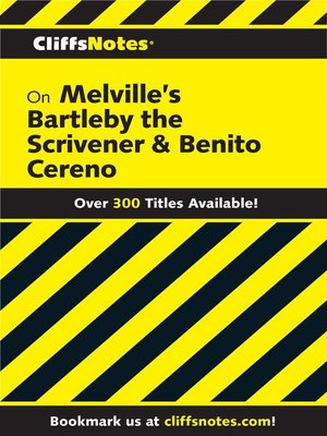cover image of CliffsNotes on Melville's Bartleby, the Scrivener & Benito Cereno